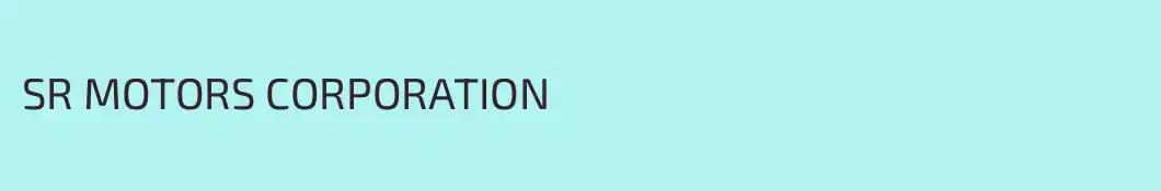 SR MOTORS CORPORATION